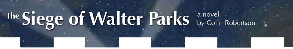 the Siege of Walter Parks